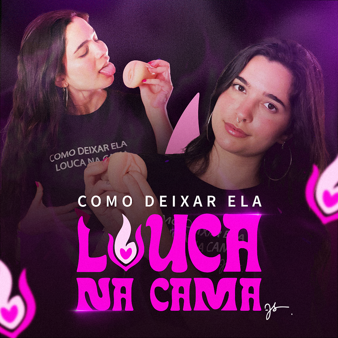 COMO DEIXAR ELA LOUCA NA CAMA