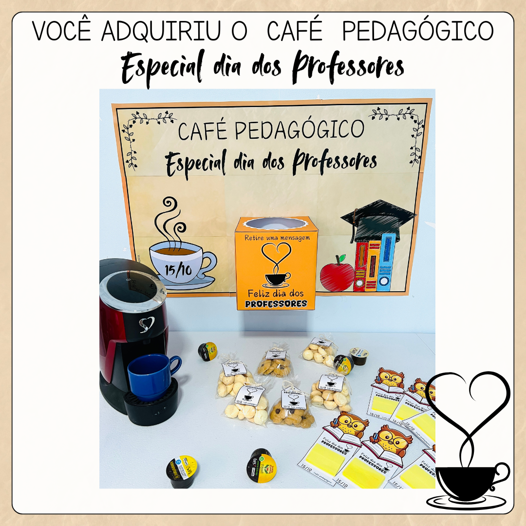 Café Pedagógico especial dia dos professores