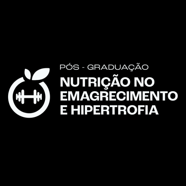 Pós Graduação em Nutrição no Emagrecimento e Hipertrofia