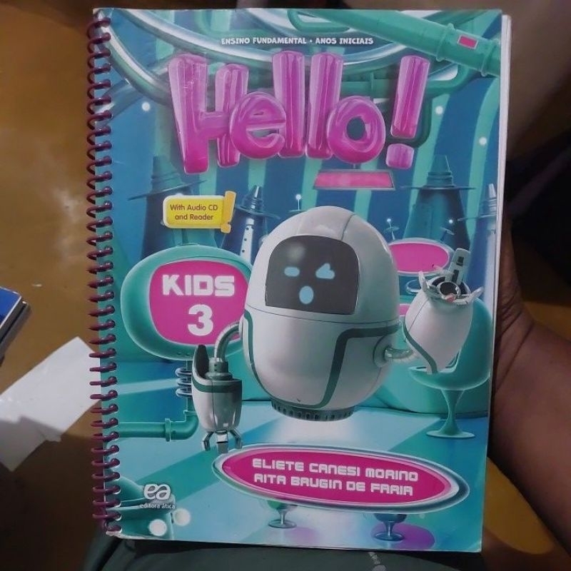 Livro - Hello ! Kids 3 - Eliete Canesi Morino e Rita Brugin de Faria
