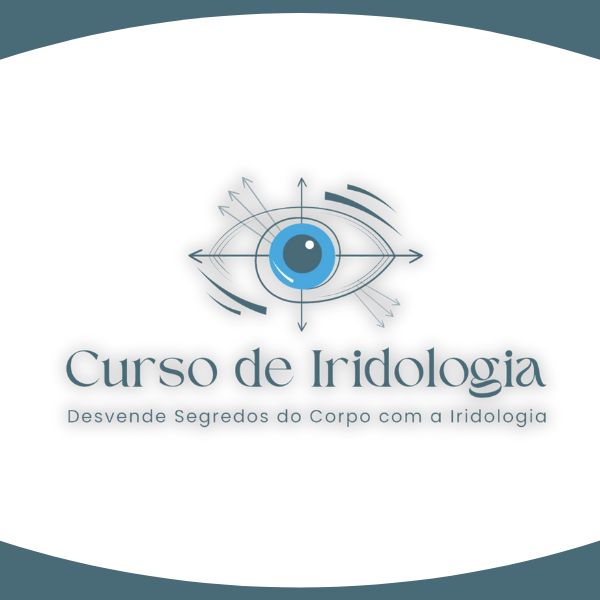 Curso de Iridologia - Desvende Segredos do Corpo com a Iridologia