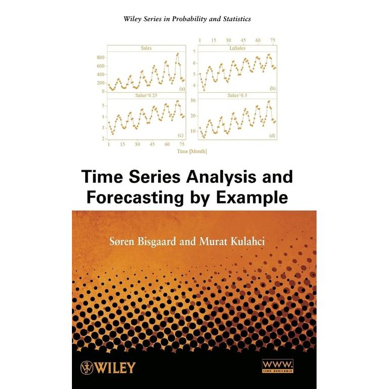 Time Series Analysis And Forecasting By Example de Søren Bisgaard, Murat Kulahci 8105847