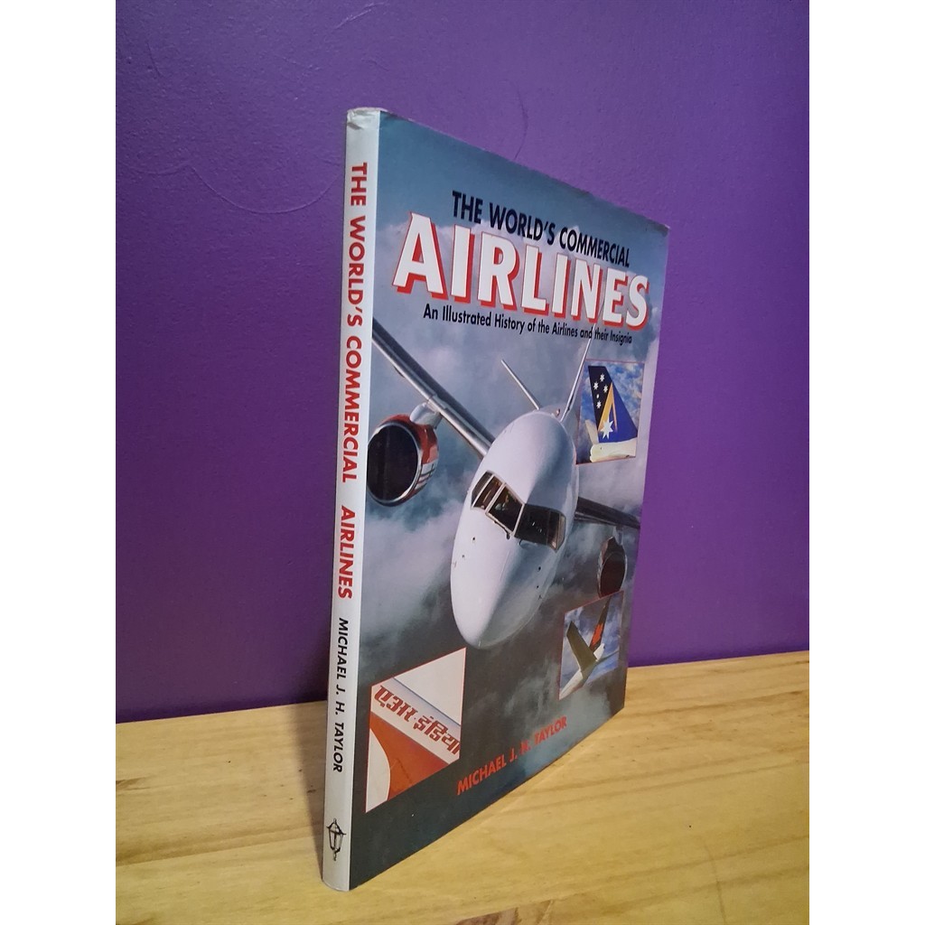 The world''s commercial airlines autor Michael J.H. Taylor