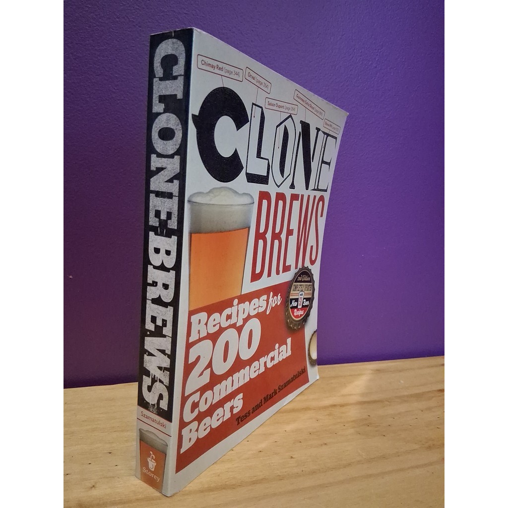 Clone Brews Recipes for 200 Commercial Beers autor Tess/ Mark Szamatulski