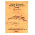 Spatial structures: heritage, present and future (volume 1 + Volume 2) de Gian Carlo Giuliani 7479399