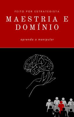 Maestria e Domínio
