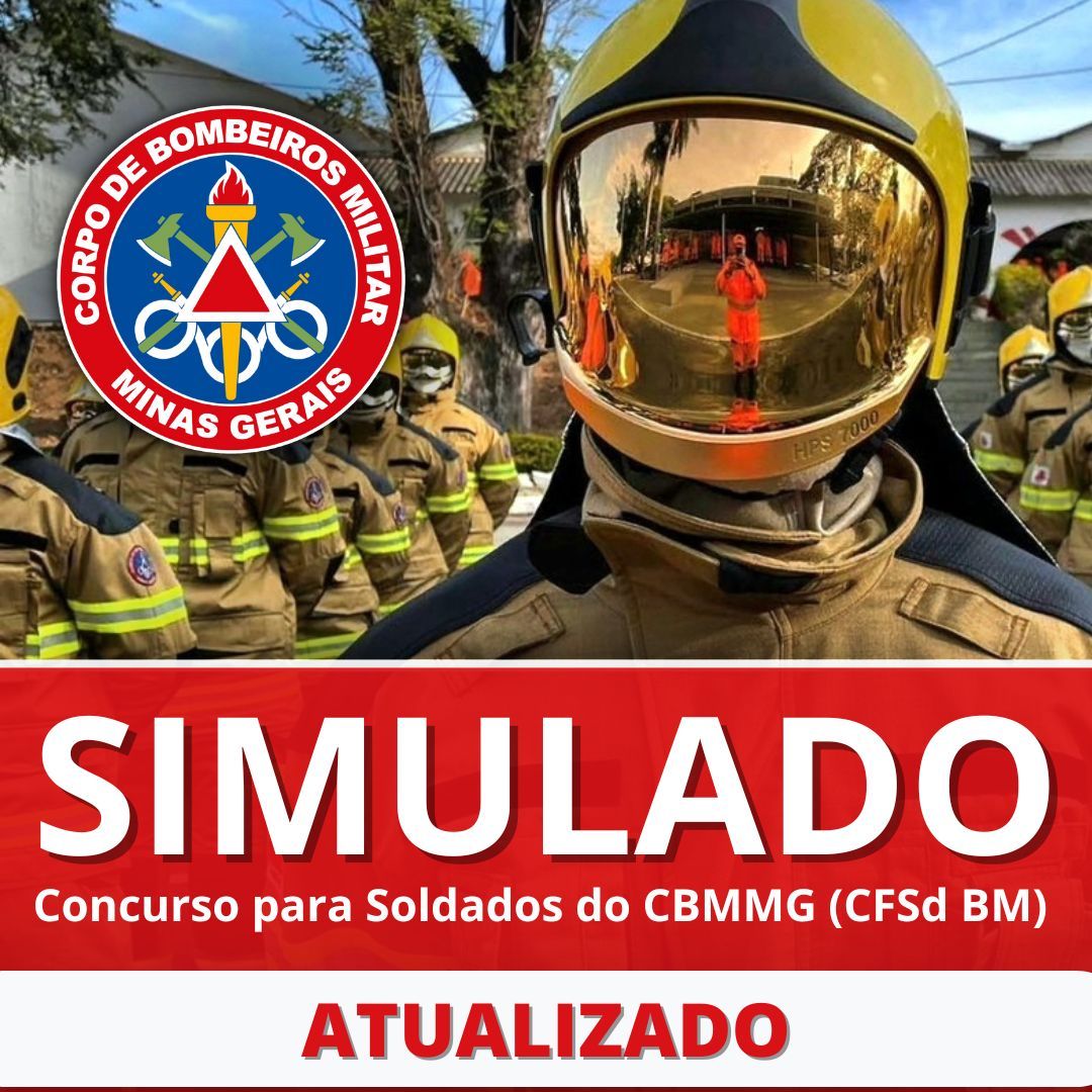 Simulado Concurso CBMMG (CFSd BM)