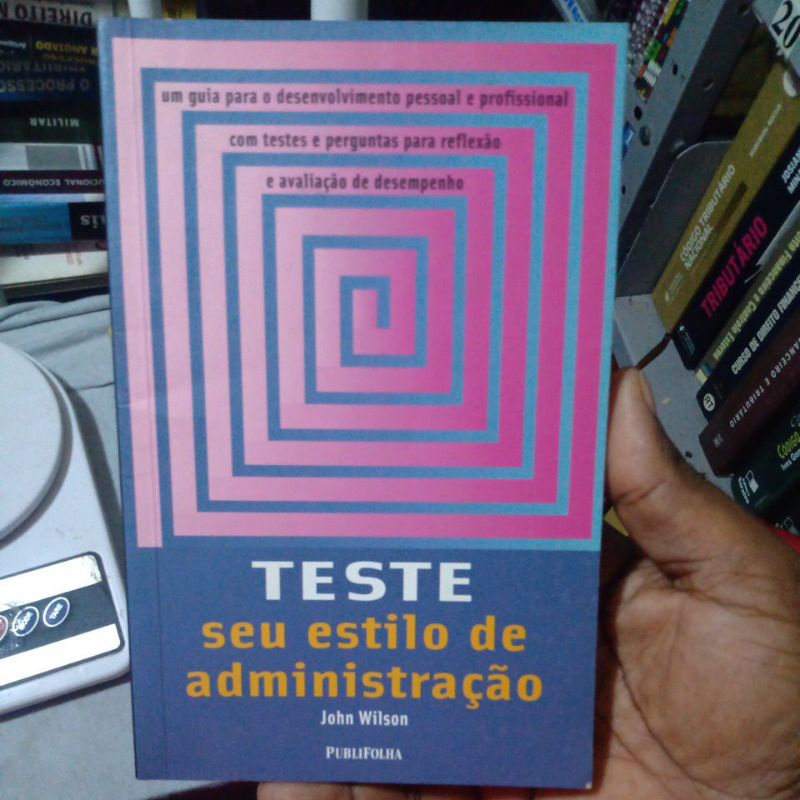 Livro - Teste seu Estilo de Administração - John Wilson