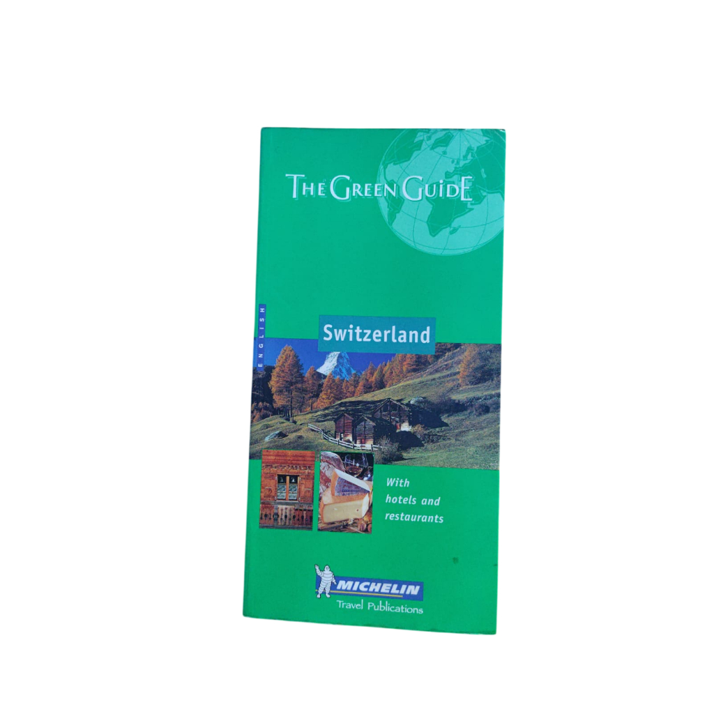 The Green Guide Switzerland - Michelin