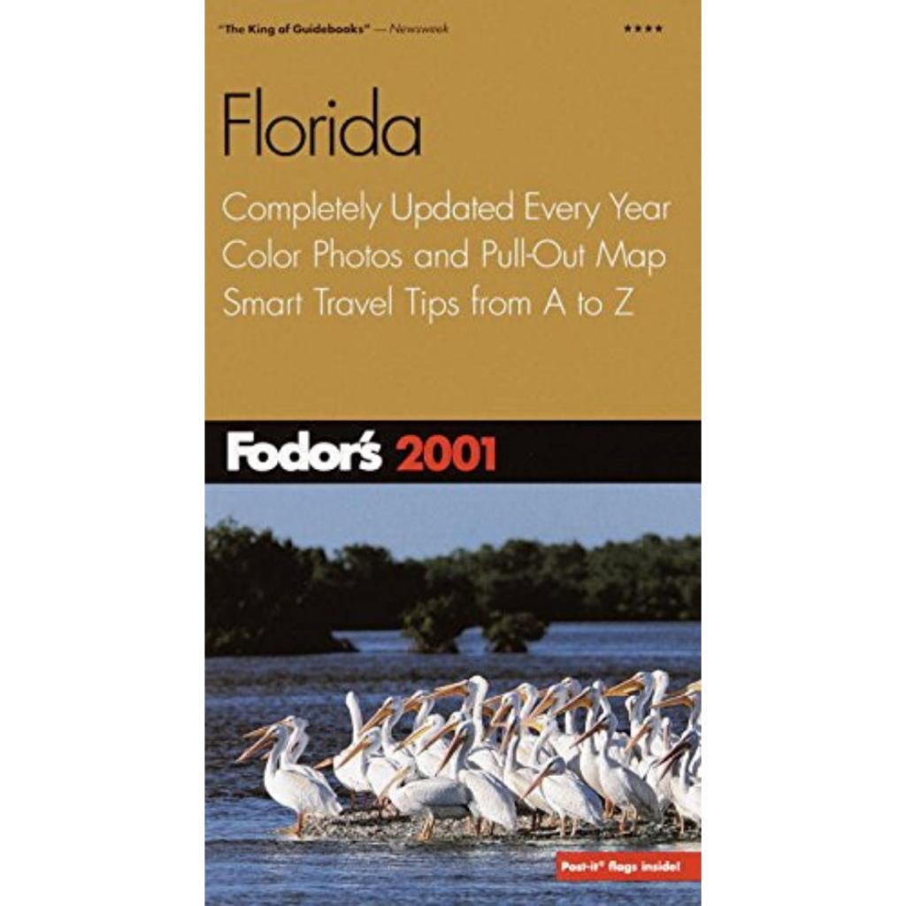 Livro: Fodor's Florida 2001: Color Photos and Pull-Out Map, Smart Travel Tips from A to Z (Inglês - Outlet)