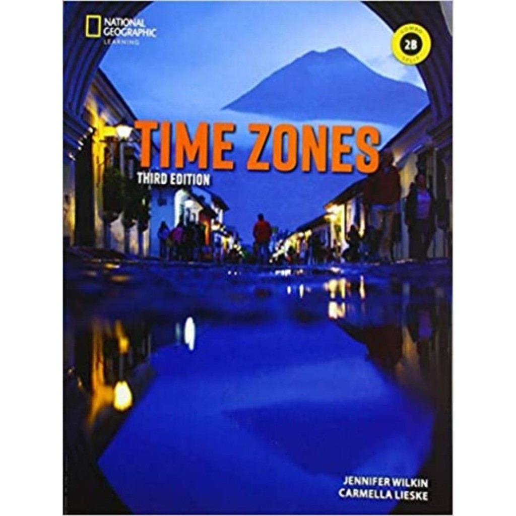 Time Zones 2B Combo Split Online Practice 3Rd Ed