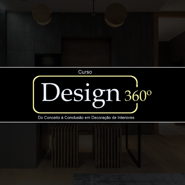 Curso Design 360 - Decoração de Interiores