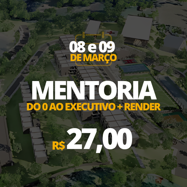 Evento - Do 0 ao executivo + Render