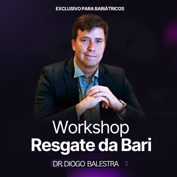 Workshop Resgate da Bari — com Dr. Diogo Balestra