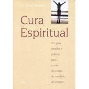 Cura Espiritual autor Stuart Grayson