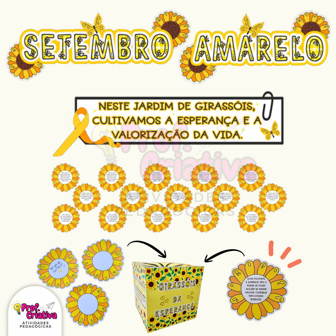 JARDIM DE GIRASSÓIS - SETEMBRO AMARELO ???? PROF CRIATIVA