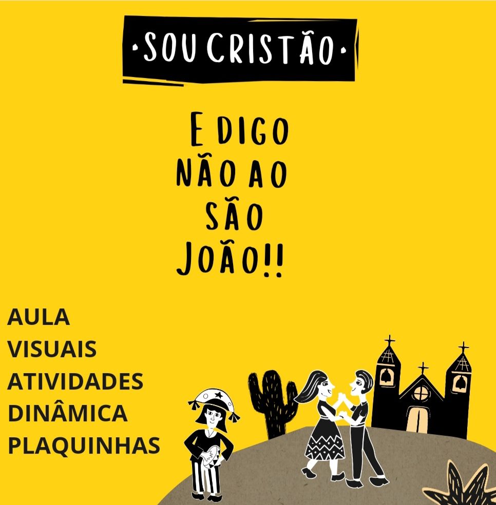 Ebook SOU CRISTÃO E DIGO NÃO AO SÃO JOÃO