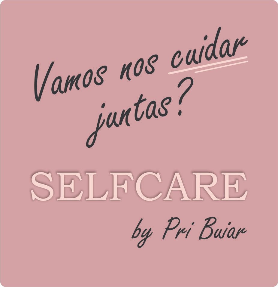 Selfcare by Pri Buiar