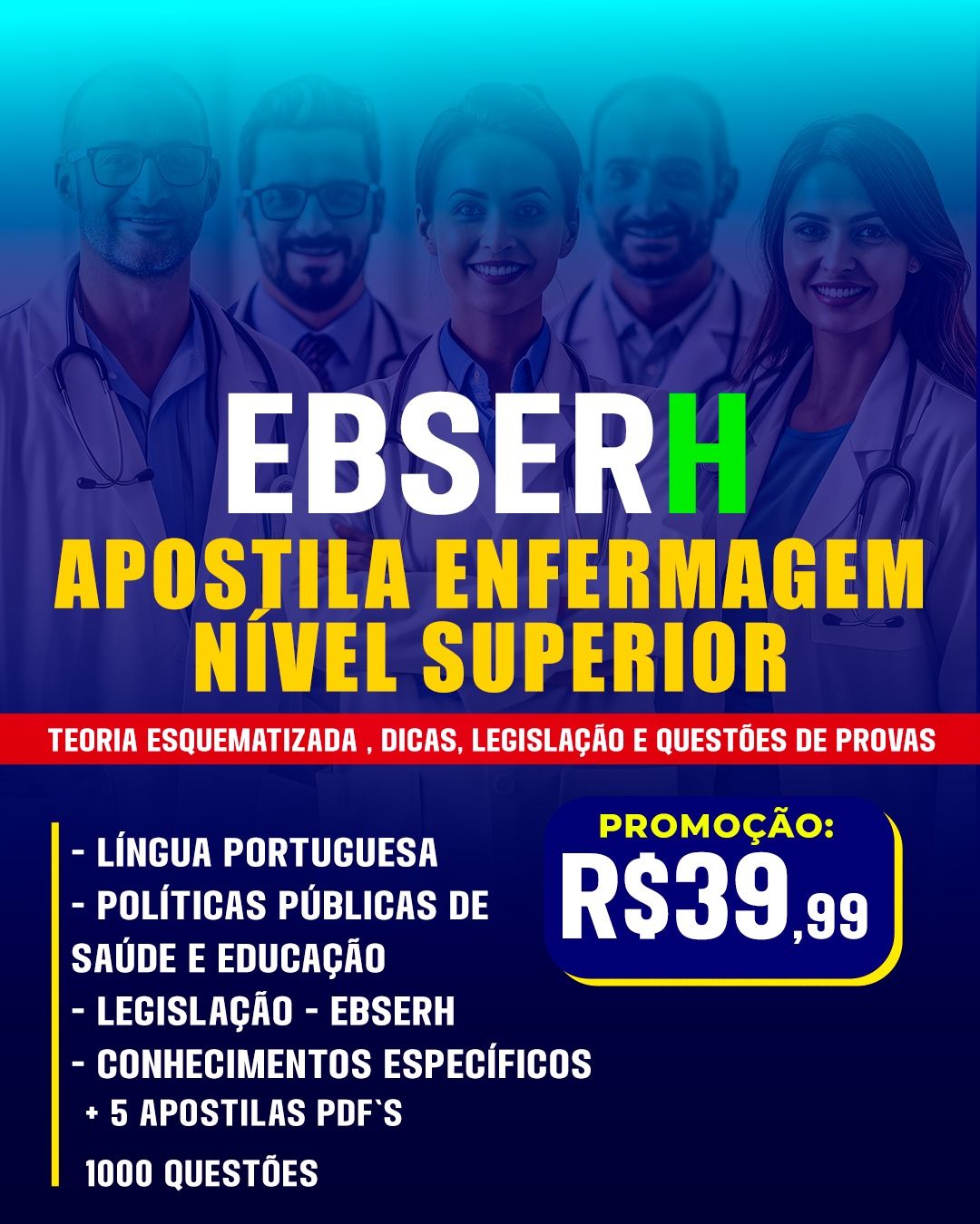 APOSTILA NÍVEL SUPERIOR ENFERMAGEM EBSERH 2025