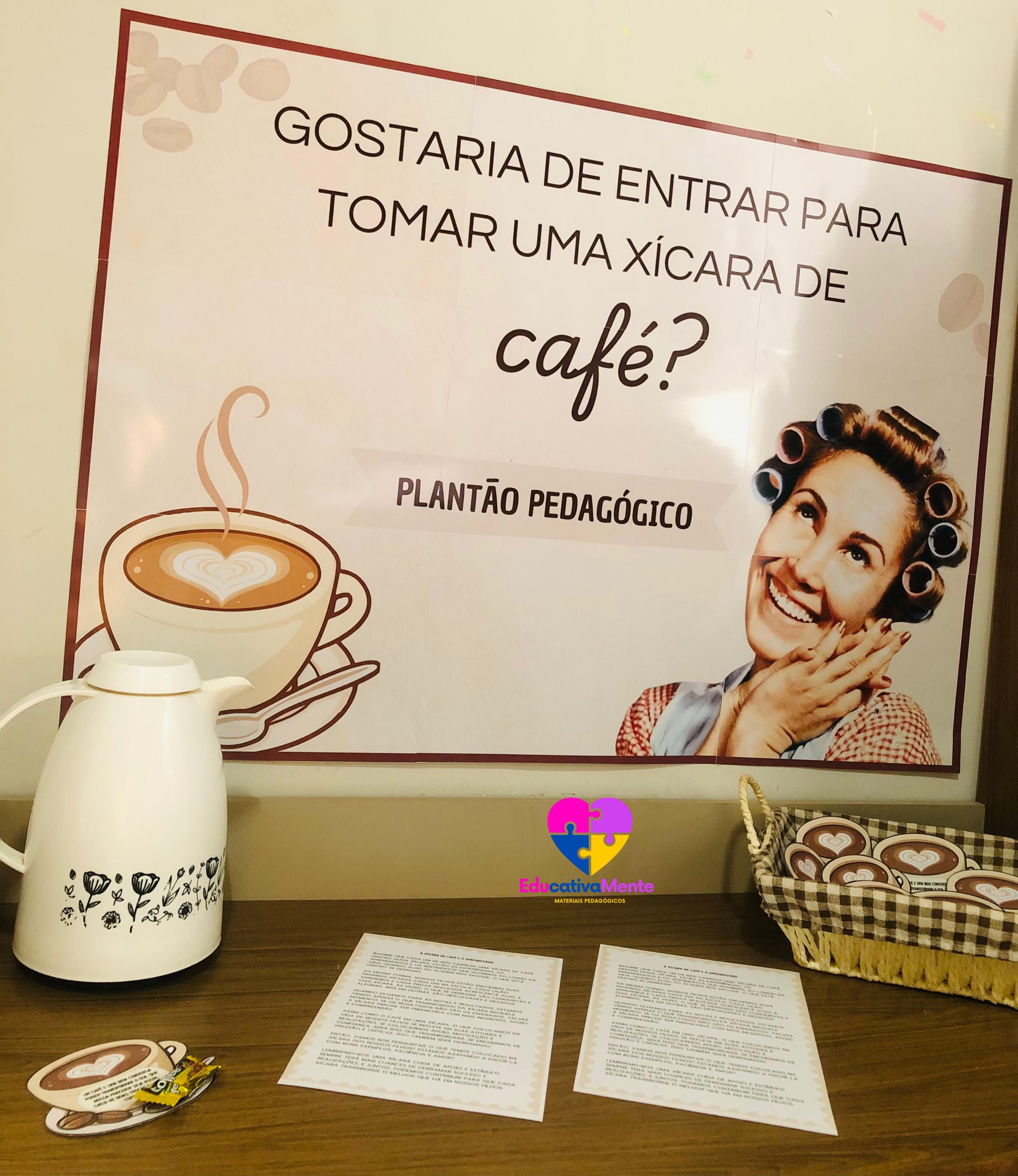 PLANTÃO PEDAGÓGICO - PAINEL + LEMBRANCINHAS + TEXTO DE LEITURA