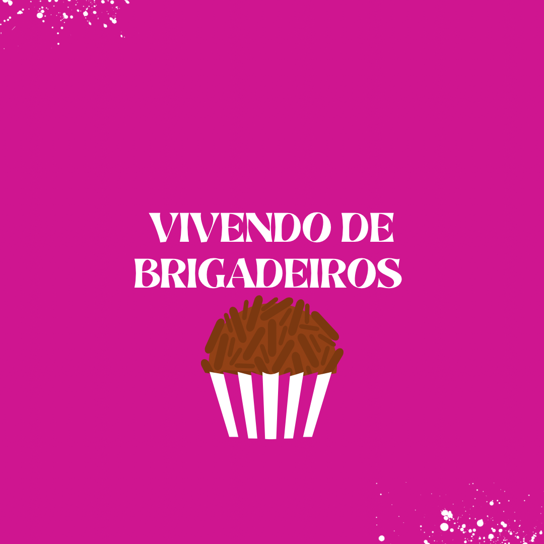 VIVENDO DE BRIGADEIROS GOURMET - Brigadeiros Gourmet