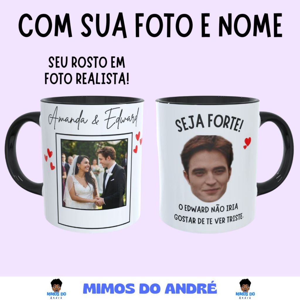 Caneca Edward meme seja forte noivos com foto do seu rosto foto realista de casamento branca ou colorida
