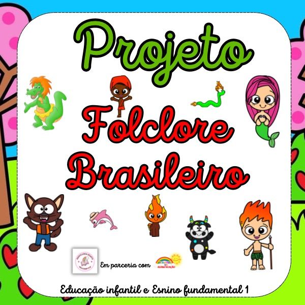 PROJETO FOLCLORE BRASILEIRO