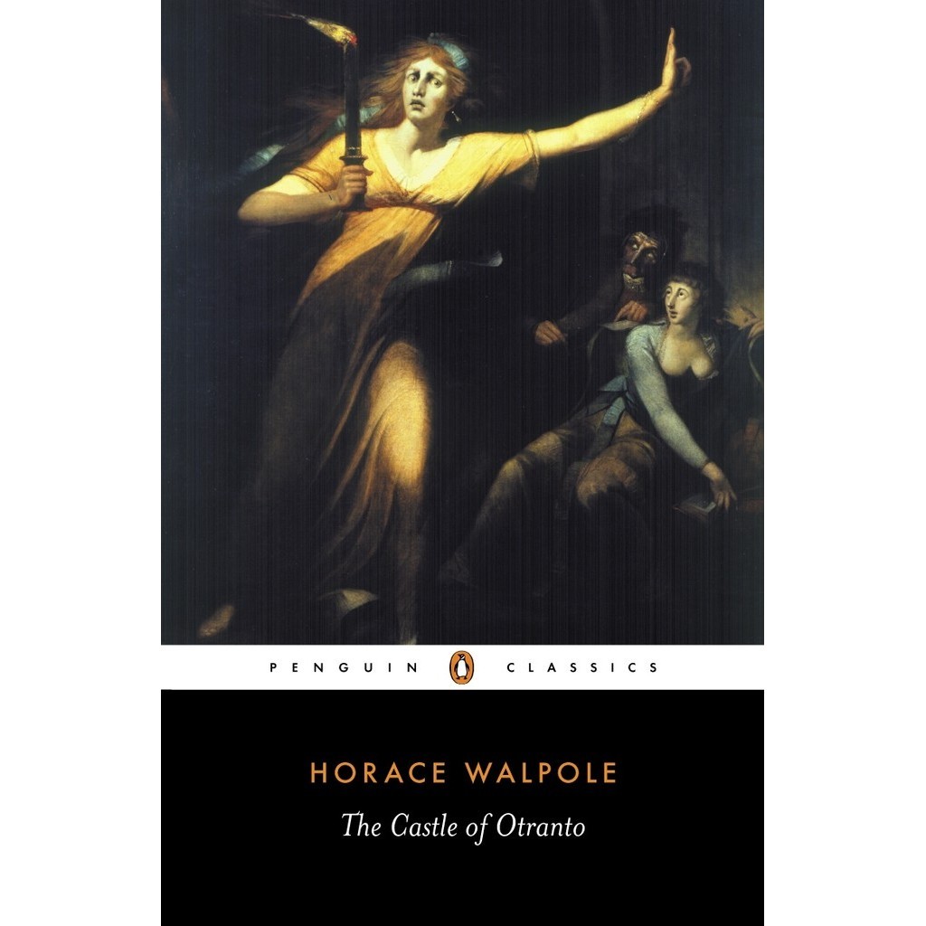 THE CASTLE OF OTRANTO - WALPOLE, HORACE - PENGUIN CLASSICS