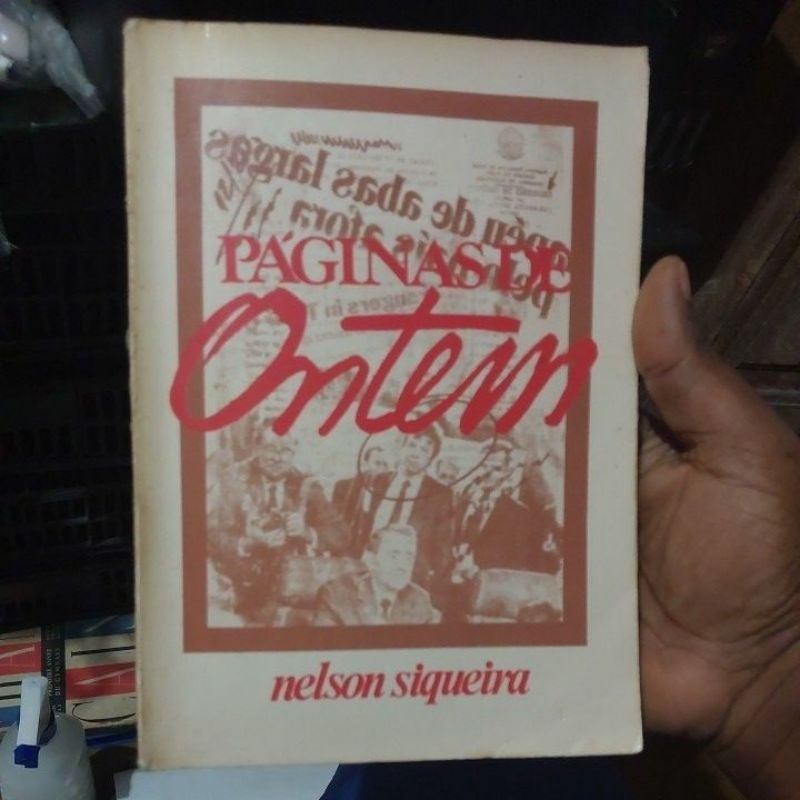 Livro - Páginas de Ontem - Nelson Siqueira