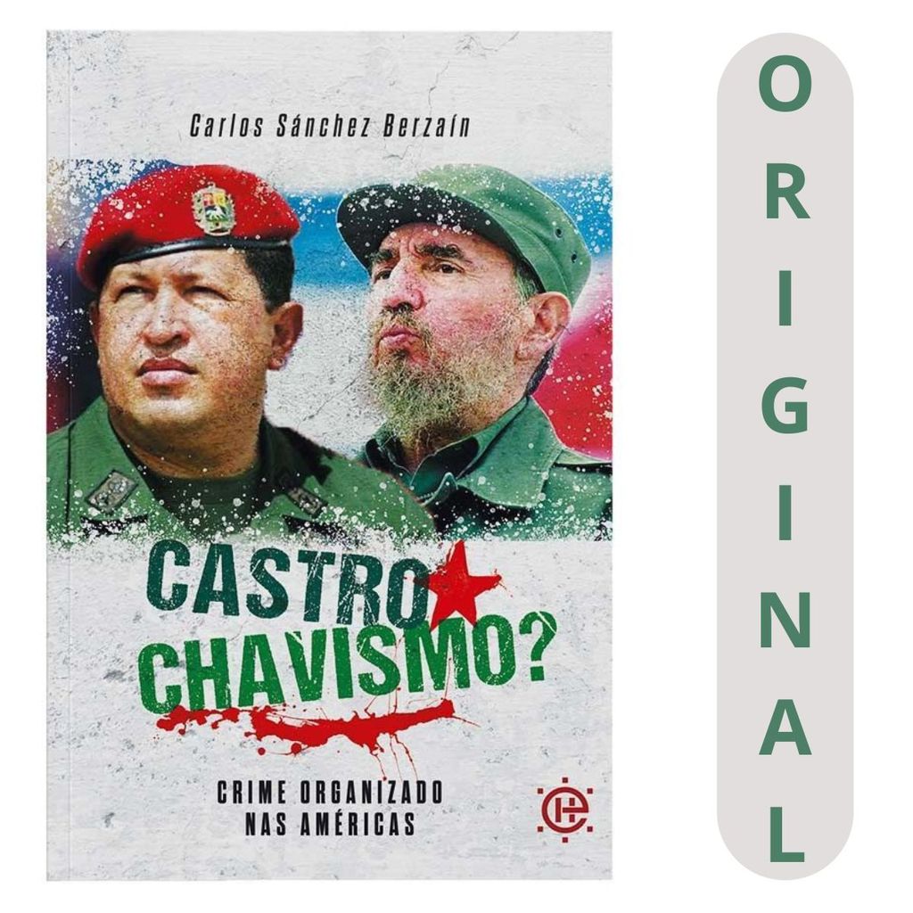 Livro Castrochavismo | Um Mergulho no Crime Organizado das Américas