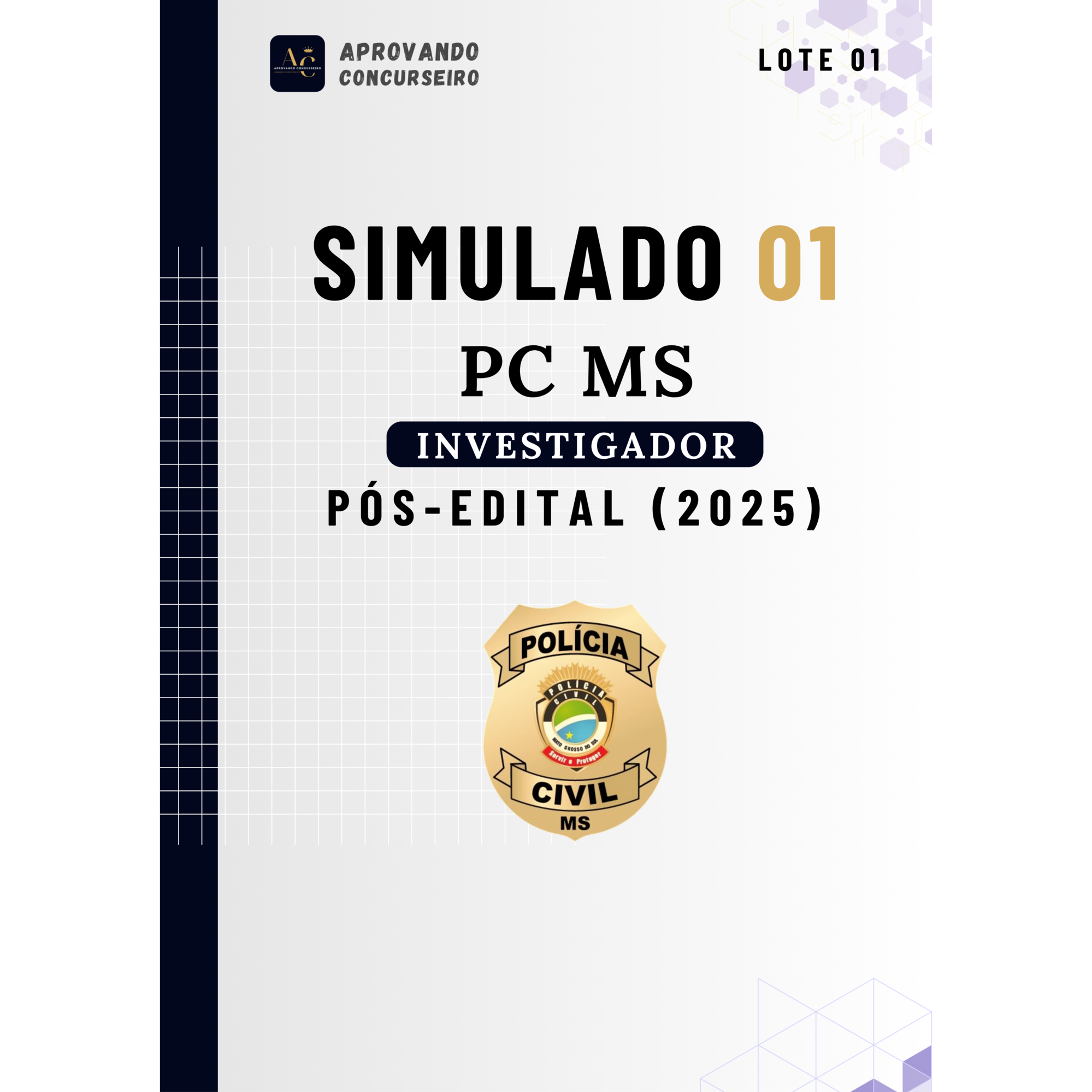 07 Simulados Comentados PC MS - Investigador (Pós edital 2025)