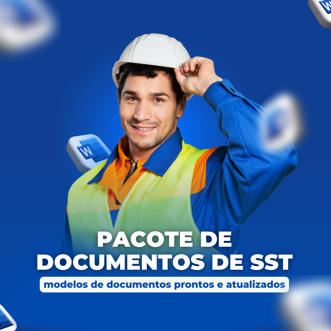 PACOTE DOCUMENTOS DE SST - ATUALIZADOS