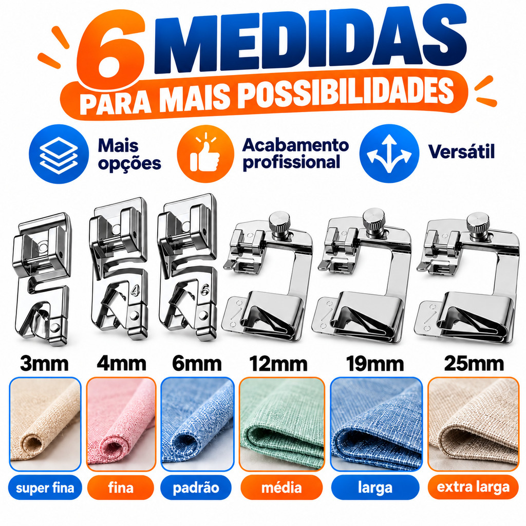 Kit Completo 6 Calcadores Bainha 3mm 4mm 6mm 12mm 19mm 25mm Máquina de Costura