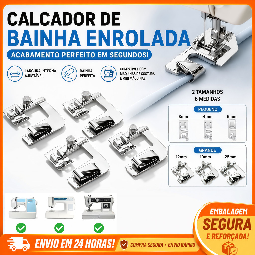Kit 3 Calcadores para Bainha Rolada 12/19/25mm Máquina de Costura Doméstica Haste Baixa para Acabamento
