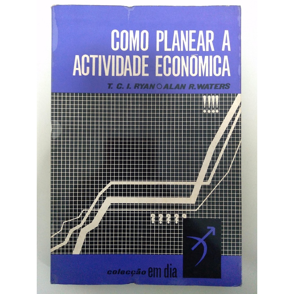 Comp Planejar a Actividade Económica de T. C. I. Ryan; Alan R. Waters