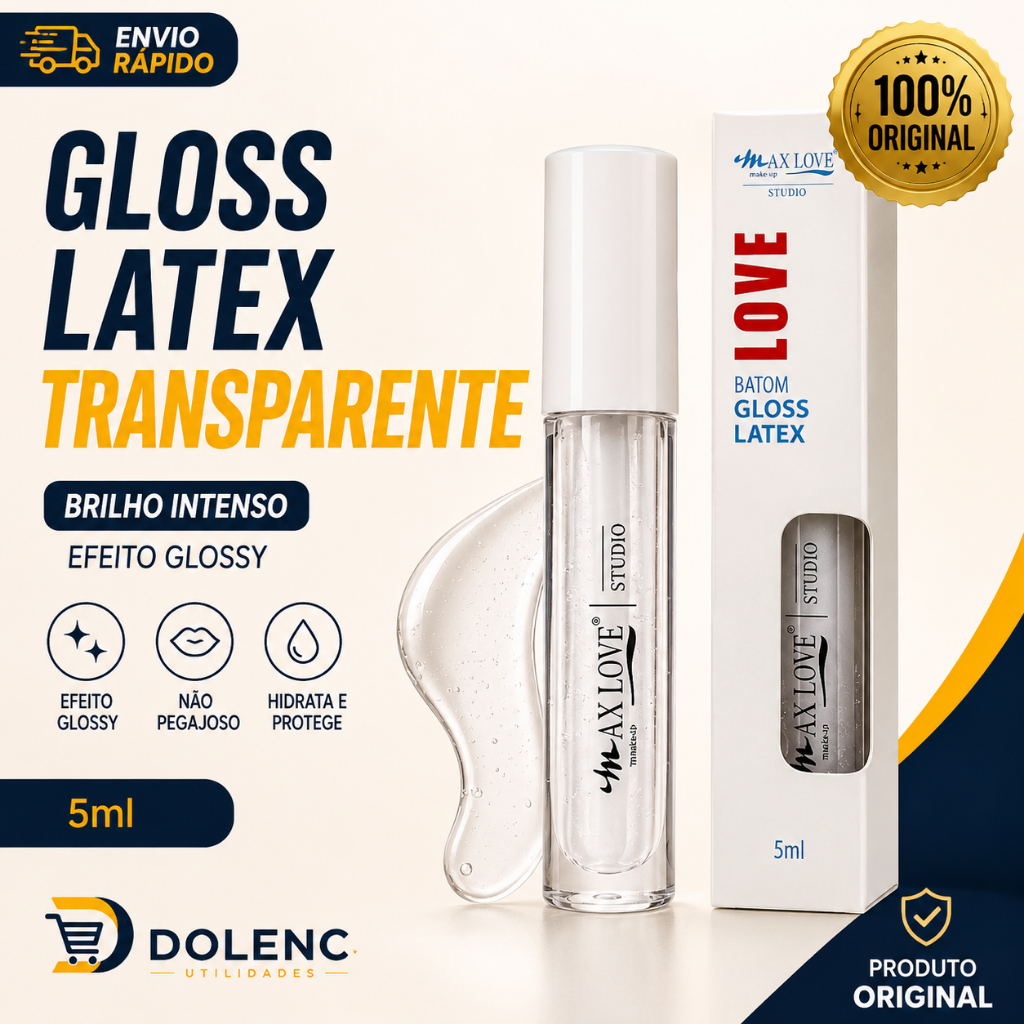 Gloss Labial Transparente Max Love Latex 5ml Brilho Efeito Glossy