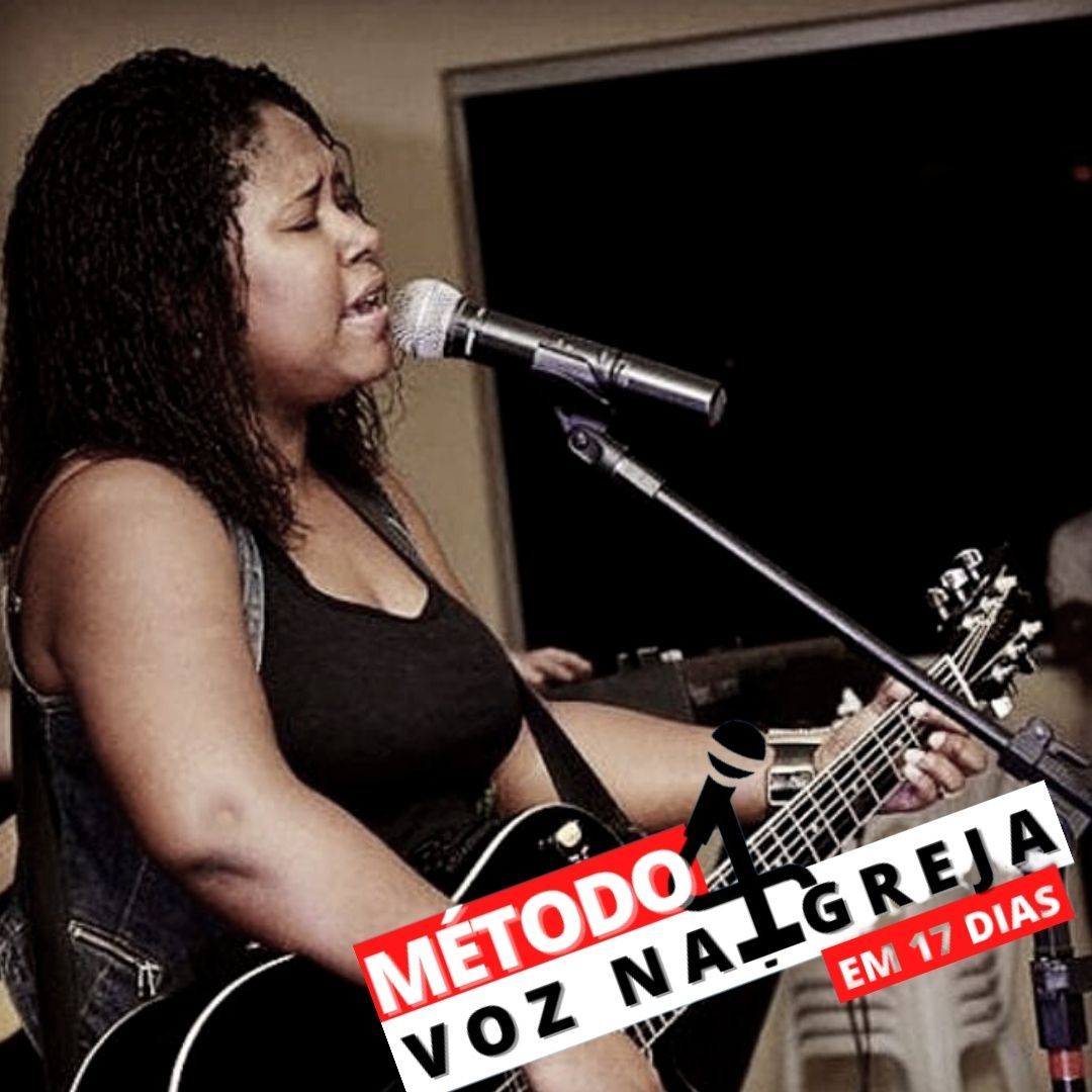 Método Voz na Igreja em 17 dias