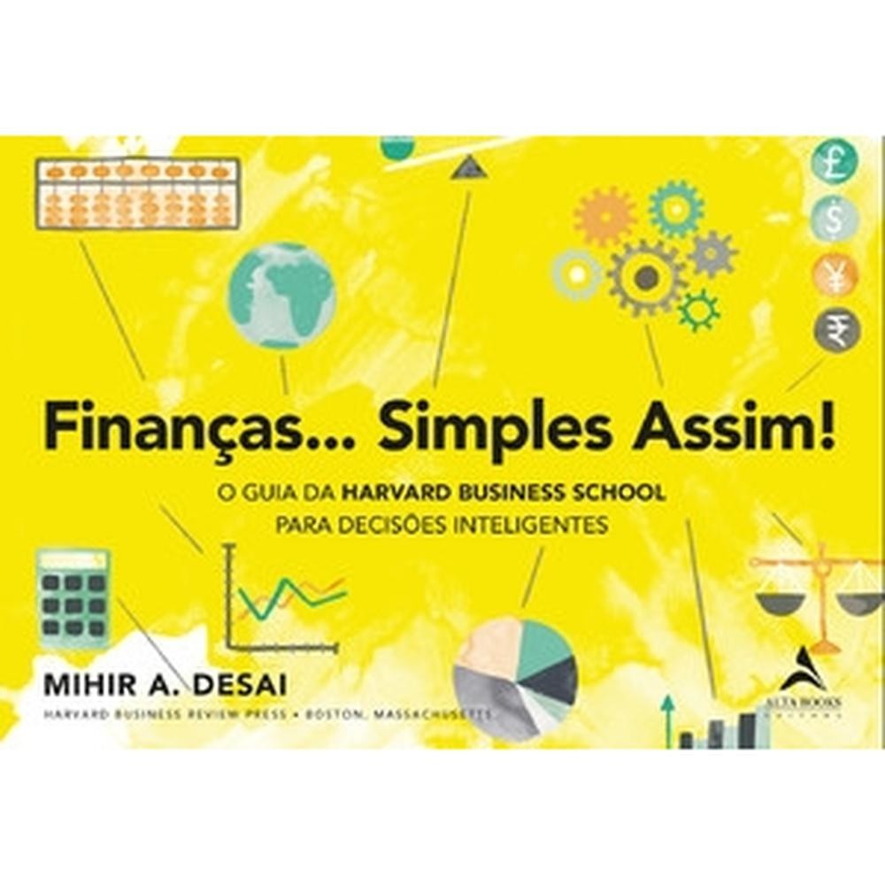 Finanças… Simples assim! - Alta Books