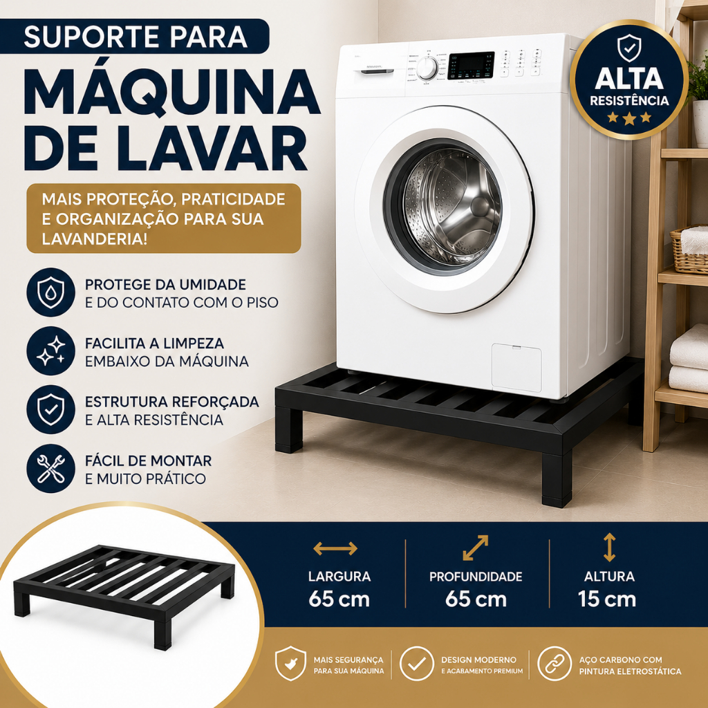 Suporte para Maquina lava Roupa 65x65x15 cm – Base Elevada em Aço | Alta Resistência ref 120