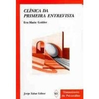 Clínica Da Primeira Entrevista - Eva Marie Golder - Novo