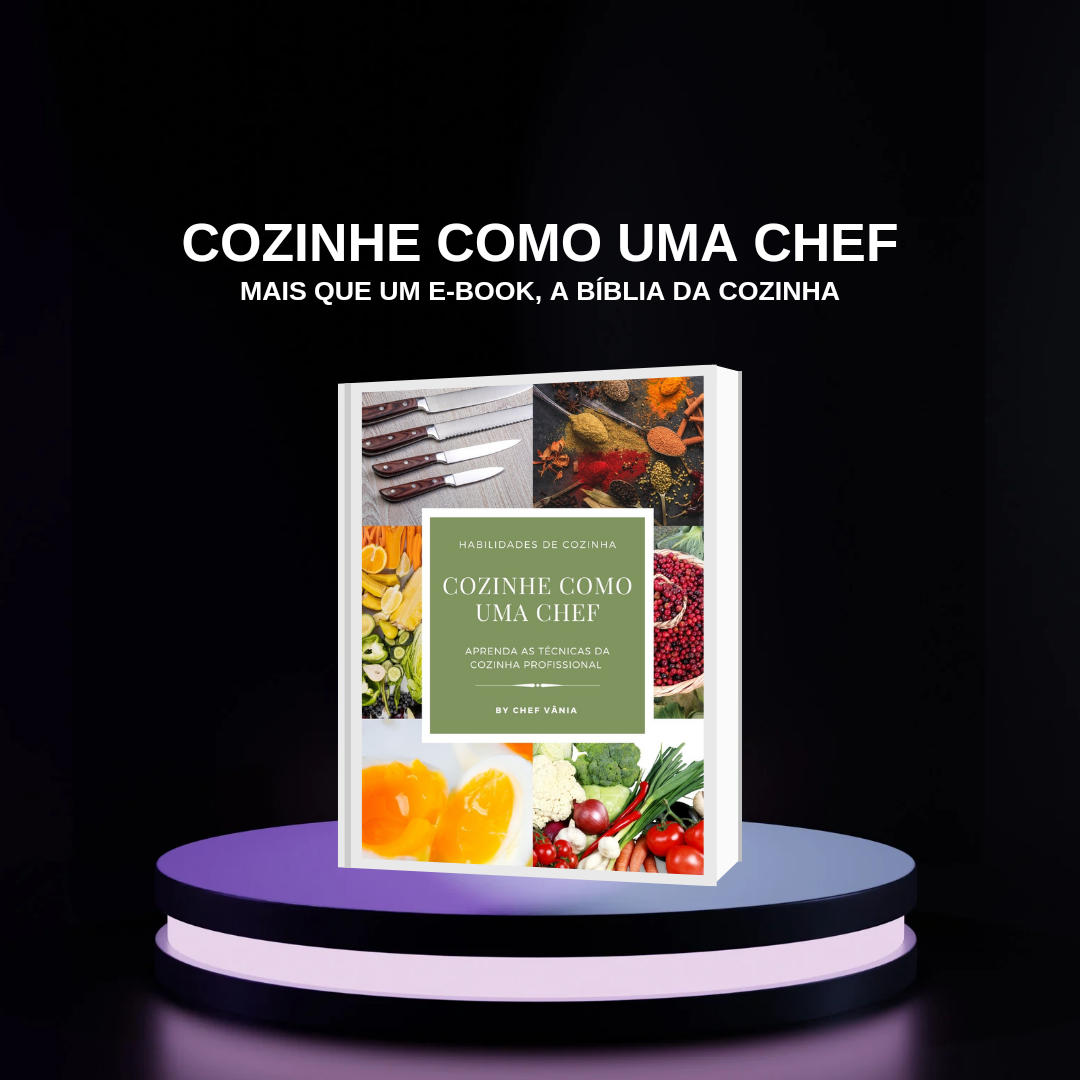 COZINHE COMO UMA CHEF