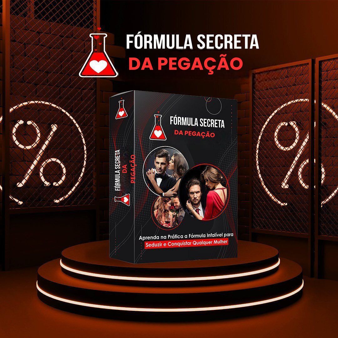 Guia da Pegação: A fórmula secreta que funciona
