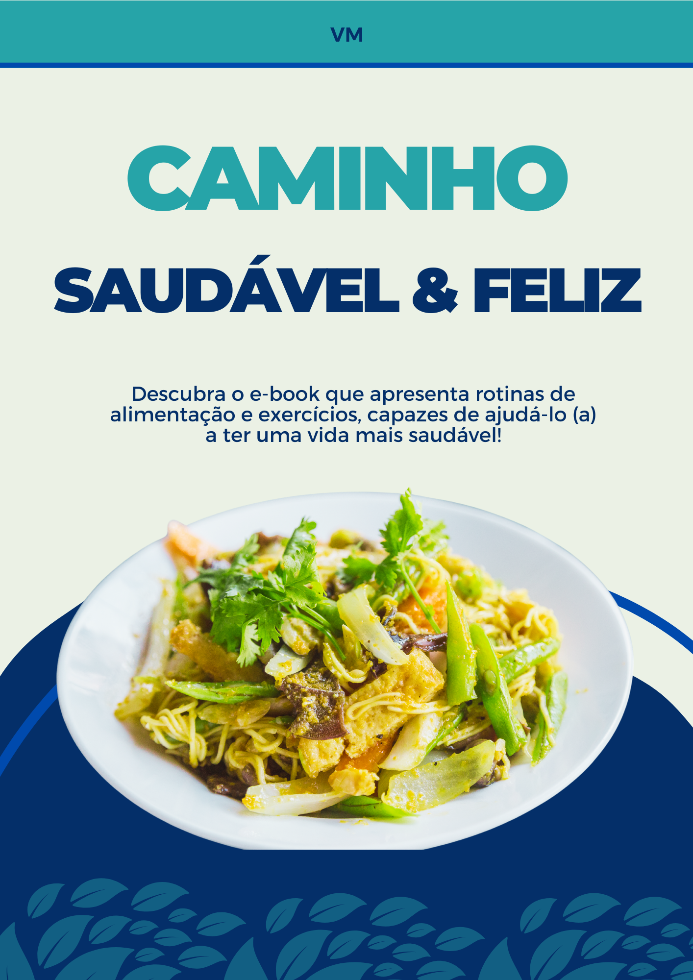 Caminho saudável e feliz