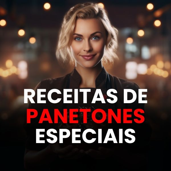 PANETONES ESPECIAIS
