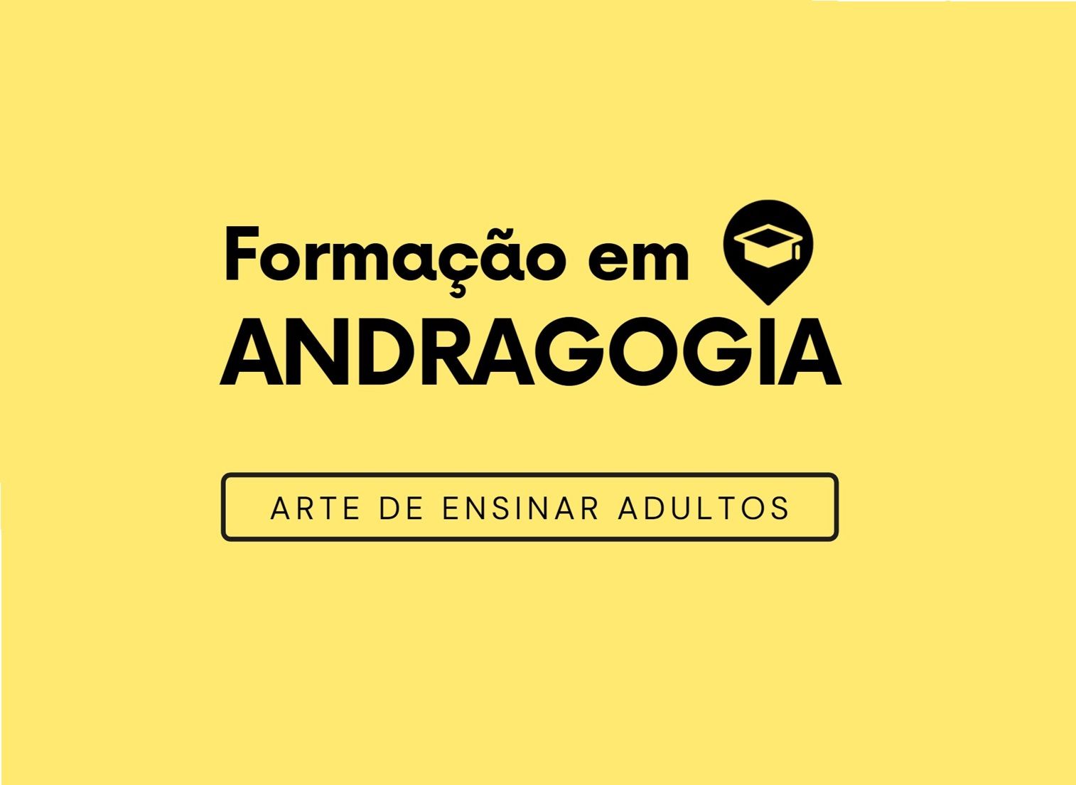 Formação em Andragogia