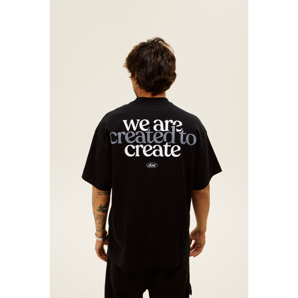 Camiseta Born to Create Streetwear Oversized Estampada 100% Algodão 20.1 Premium Dust Company