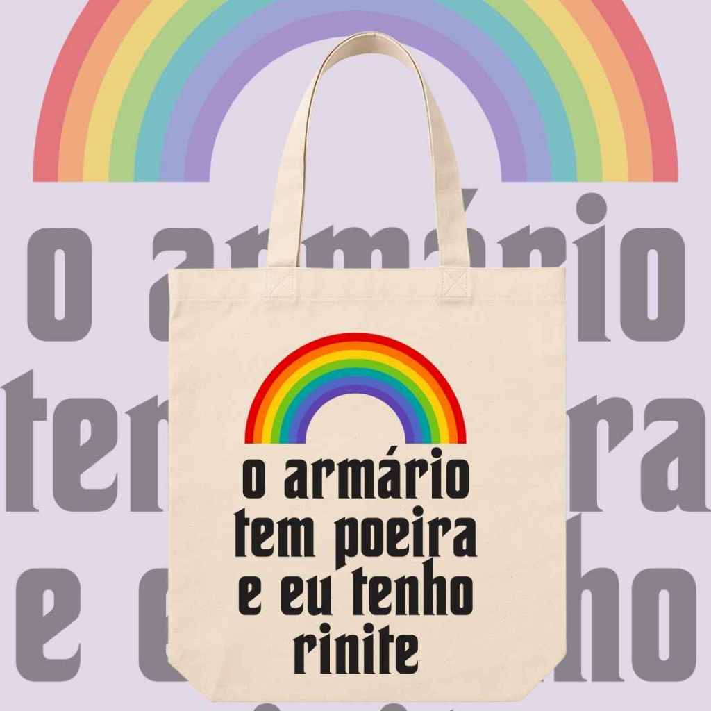 Ecobag “O armário tem poeira e eu tenho rinite” – Arco-Íris