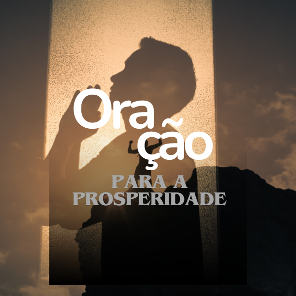 Oração Para a Prosperidade