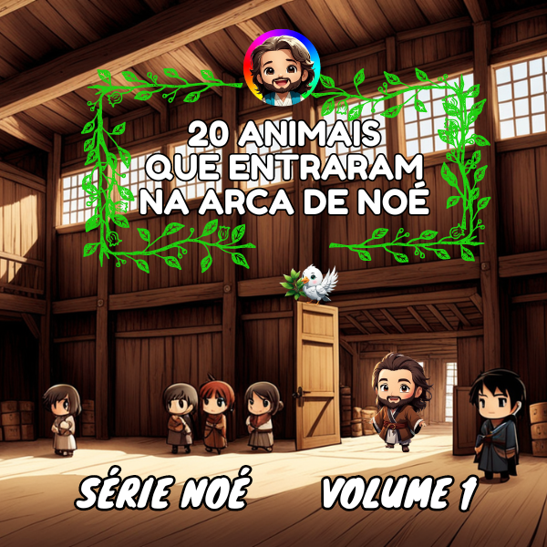 Série Noé - Volume 1