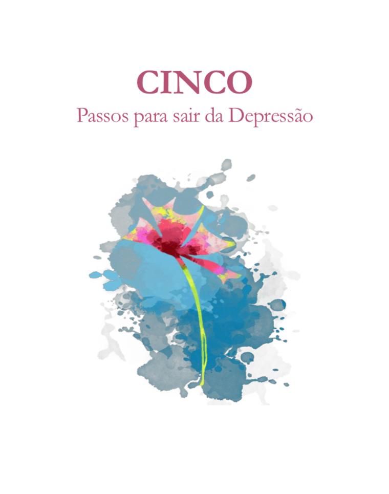 5 Passos Para Sair da Depressão PSD